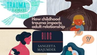 How childhood trauma impacts adult relationship.