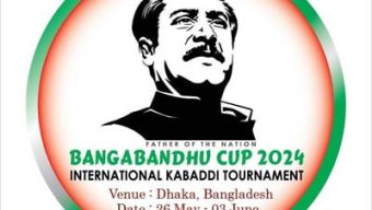 4th edition of Bangabandhu Cup Int’l Kabaddi to begin May 26
